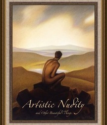 Artistic Nudity and other Beautiful Things