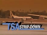 TSA -  Strip Down